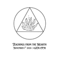 Teachings from the Hearth
