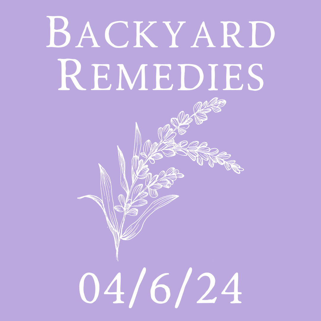 Backyard Remedies